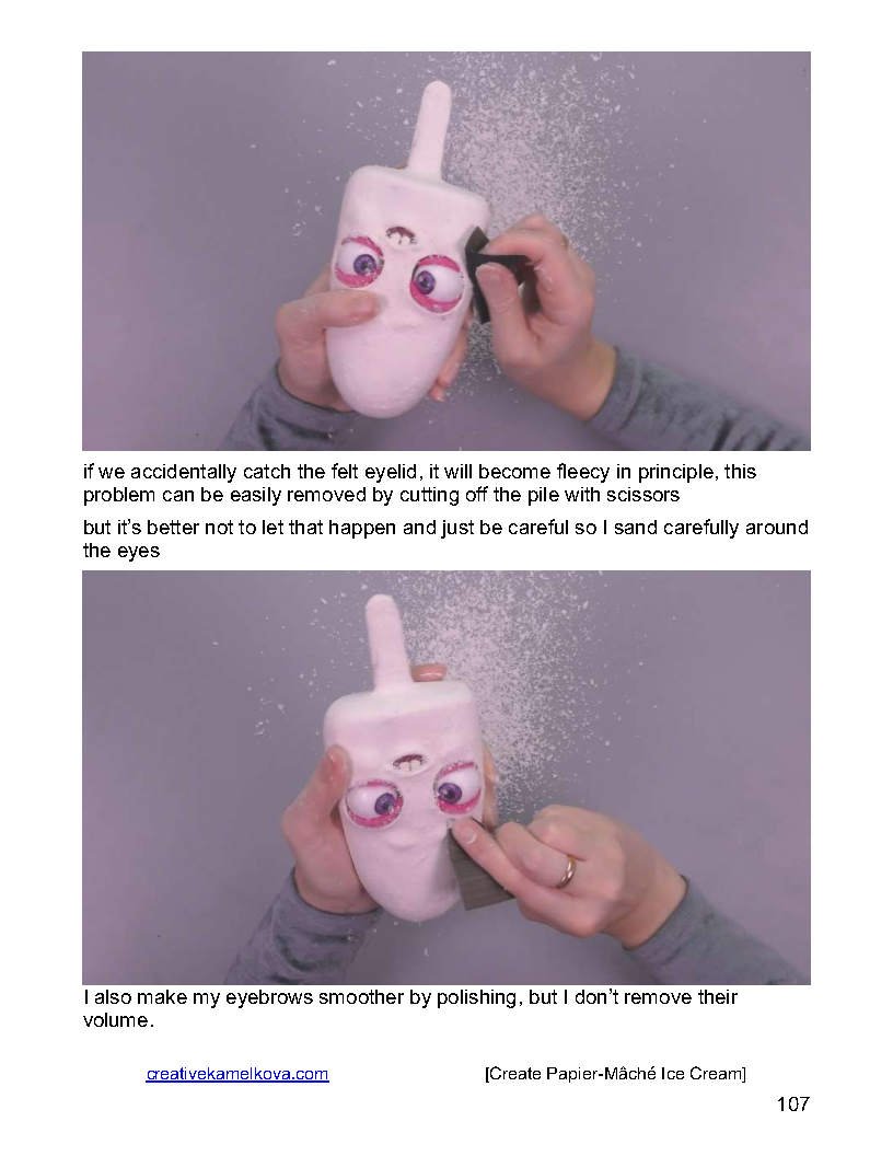 Sanding papier-mâché popsicle face with moving eyes – finishing details of DIY ice cream craft