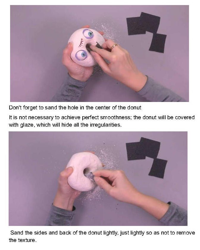 Sanding the papier-mâché donut shape to remove imperfections before decorating – beginner-friendly craft guide