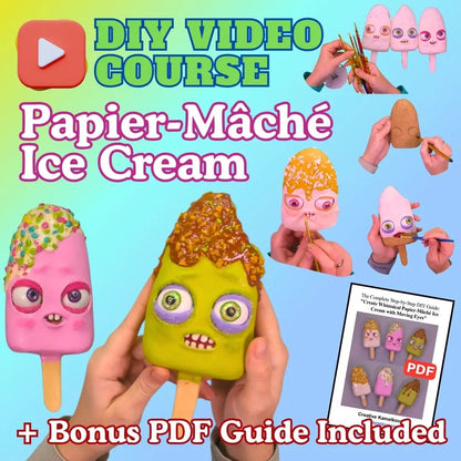 Papier-mâché ice-cream popsicle DIY video course cover — beginner-friendly, bonus PDF guide included