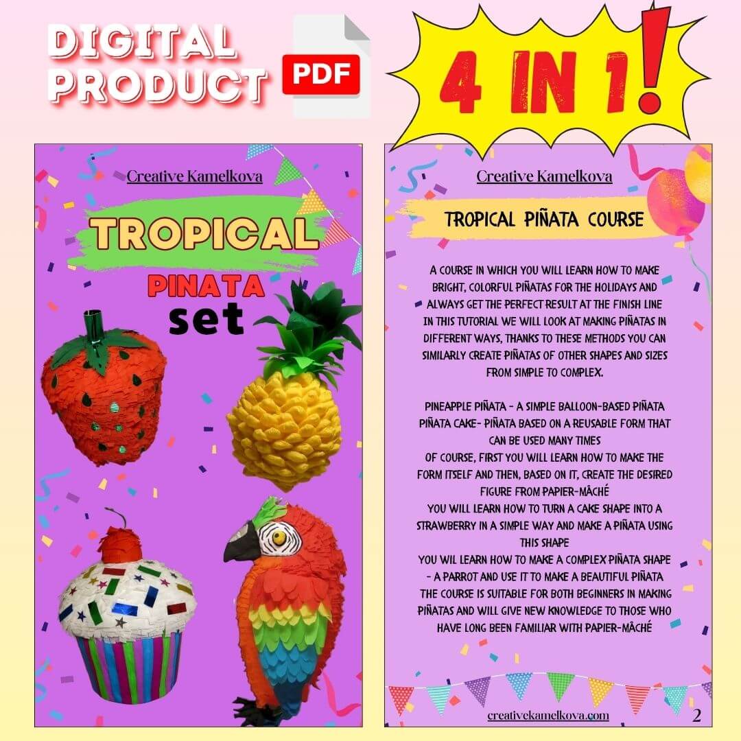 Tropical Piñata Set PDF preview – intro page with 4 papier-mâché piñatas: cupcake, strawberry, pineapple, and parrot.